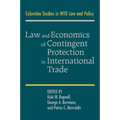 Law and Economics of Contingent Protection in International Trade