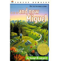 ...and Now Miguel: A Newbery Award Winner