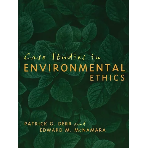 Case Studies in Environmental Ethics - Paperback