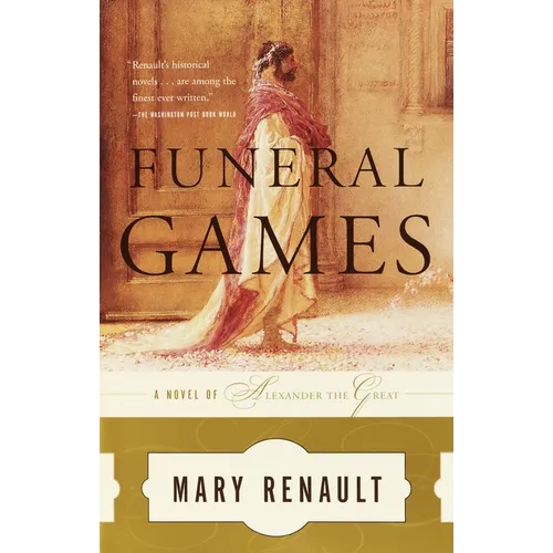 Funeral Games: A Novel of Alexander the Great - Paperback