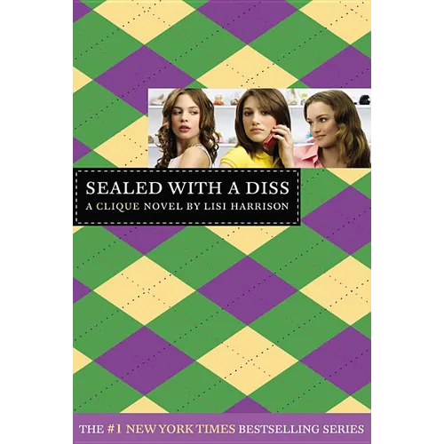 Sealed with a Diss: A Clique Novel - Paperback