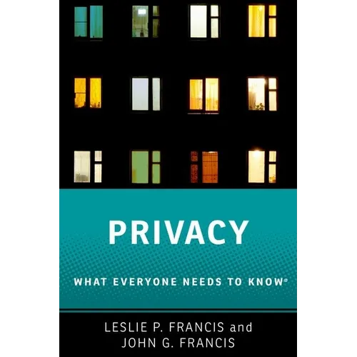 Privacy: What Everyone Needs to Know(r)