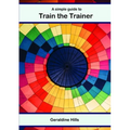 A simple guide to Train The Trainer