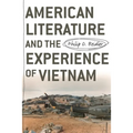American Literature and the Experience of Vietnam