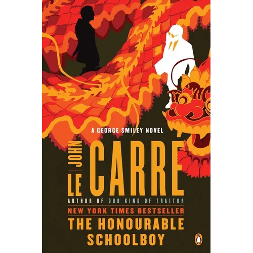 The Honourable Schoolboy: A George Smiley Novel