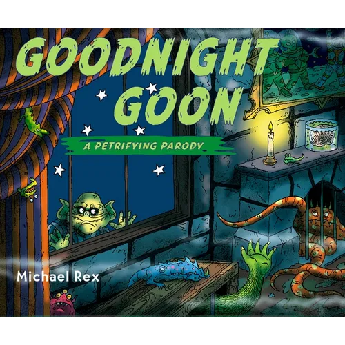 Goodnight Goon: A Petrifying Parody - Hardcover