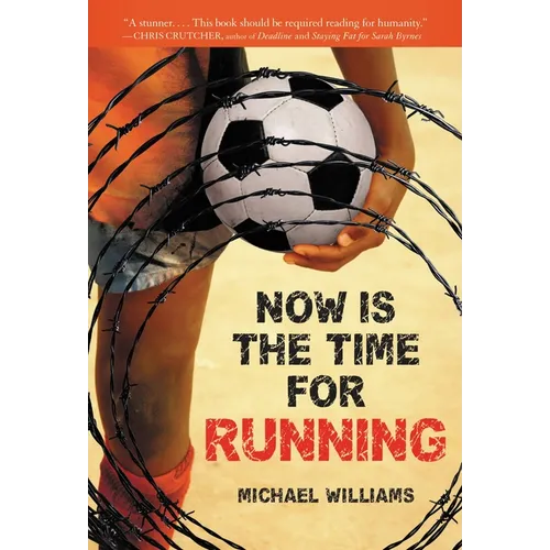 Now Is the Time for Running - Paperback