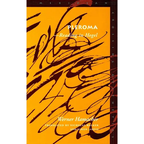 Pleroma: --Reading in Hegel - Paperback