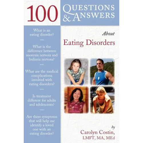 100 Questions & Answers about Eating Disorders: . - Paperback