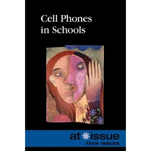 Cell Phones in Schools - Paperback