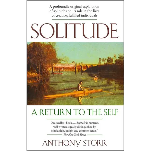 Solitude: A Return to the Self - Paperback