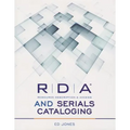 RDA and Serials Cataloging