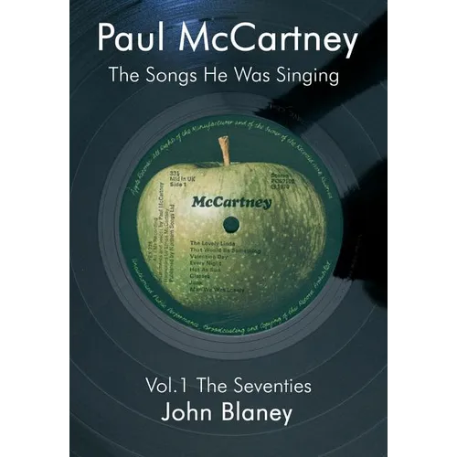 Paul McCartney: The Songs He Was Singing Vol. 1