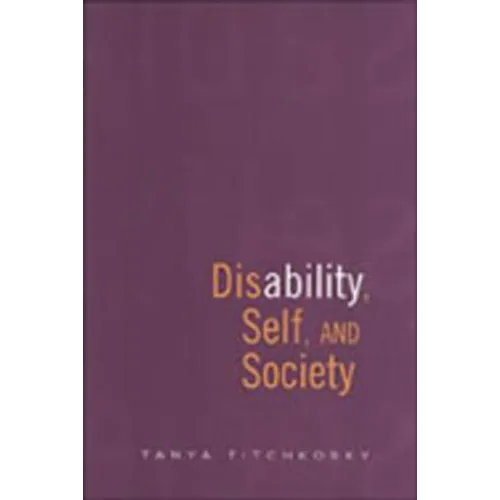 Disability, Self, and Society - Paperback