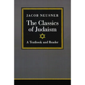 The Classics of Judaism: A Textbook and Reader