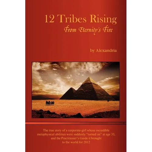 12 Tribes Rising from Eternity's Fire