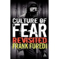 Culture of Fear Revisited: Risk-Taking and the Morality of Low Expectation