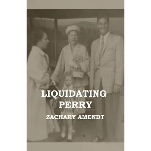 Liquidating Perry - Paperback