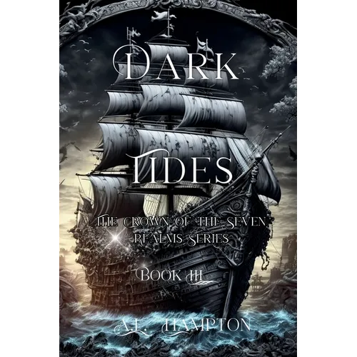 Dark Tides: The Crown of the Seven Realms Series - Paperback