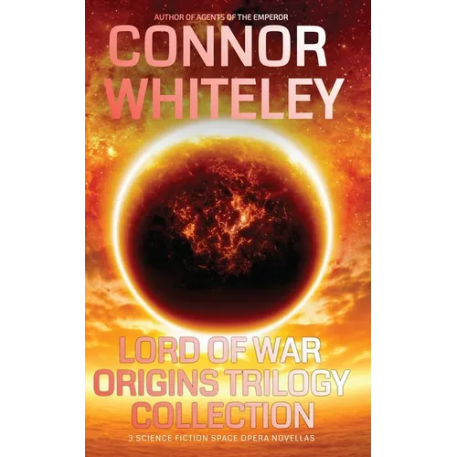 Lord Of War Origins Collection: 3 Science Fiction Space Opera Novellas - Paperback