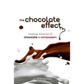 The chocolate effect: healing miracles of chocolate and compassion