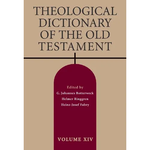 Theological Dictionary of the Old Testament, Volume XIV - Paperback
