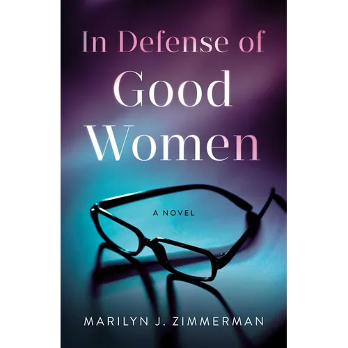 In Defense of Good Women - Paperback