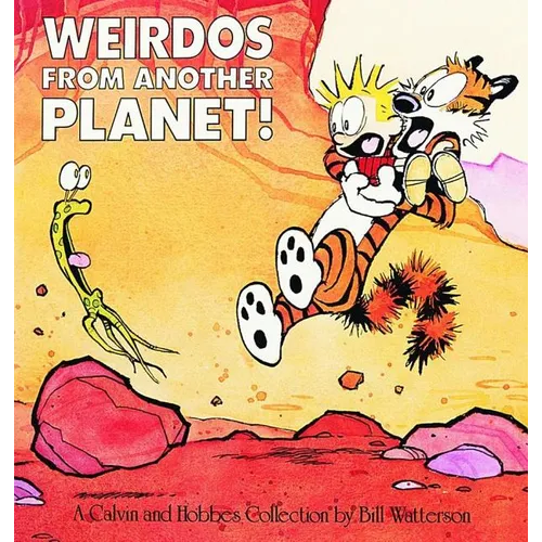 Weirdos from Another Planet!: A Calvin and Hobbes Collection Volume 5